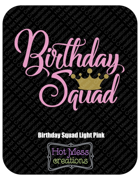 Download Birthday Squad Light Pink SVG Birthday Squad Design | Etsy