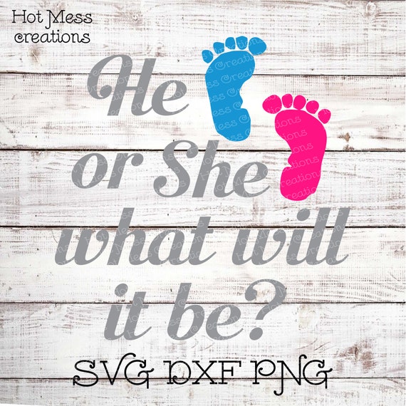Baby Shower Svg Dxf Png He Or She What Will It Be Design Etsy Baby Shower Svg Dxf Png He Or She What Will It Be Design Etsy