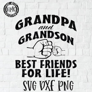 Vovô e neto Melhores amigos para a vida Fist Bump SVG DXF PNG - Fist Bump Shirt Design