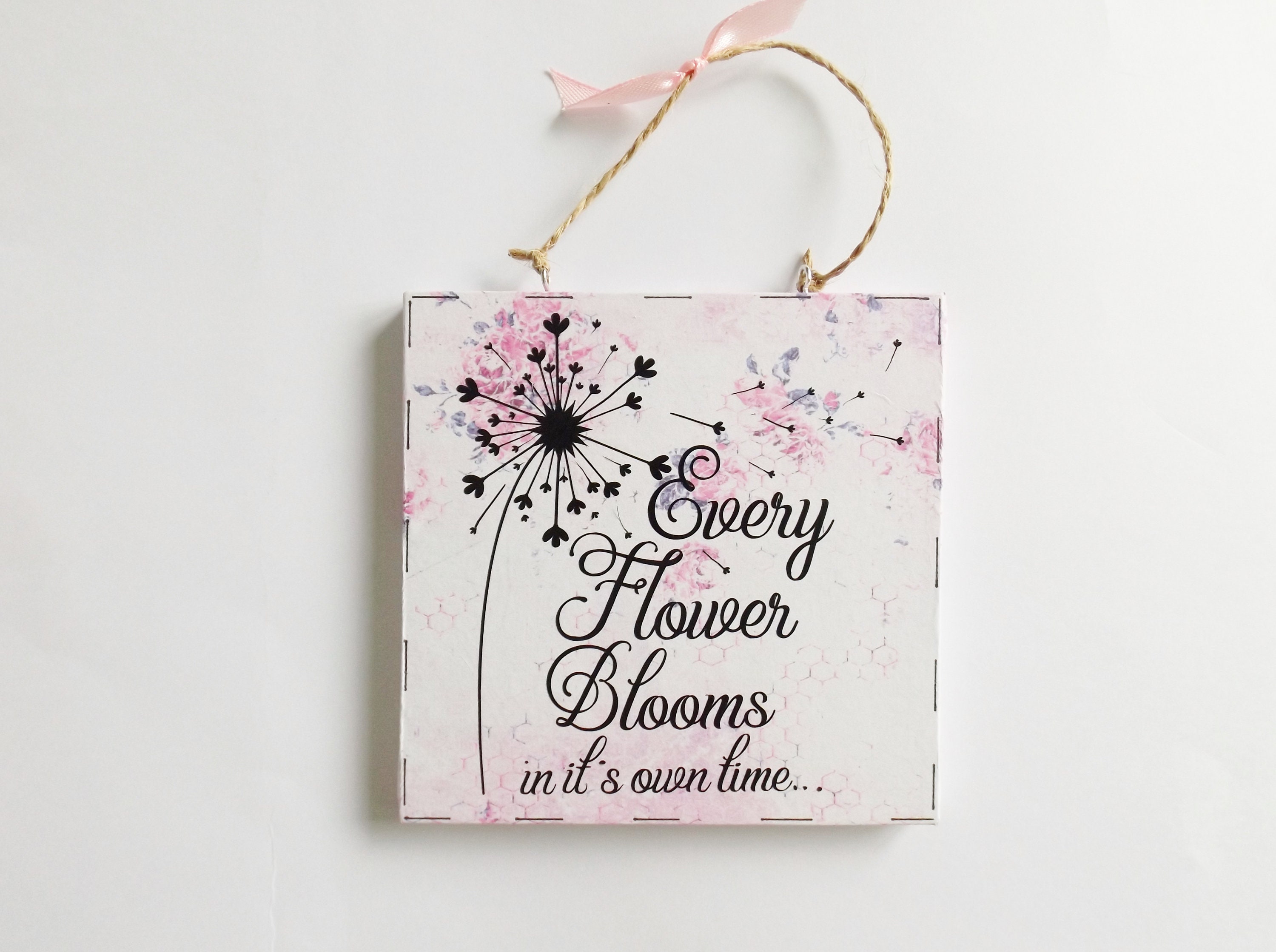 Bloom In Your Time Inspiring Life Quote Sign Mindfulness Empowering Wall Plaque Home Wall Decor Positive Meaningful Gift Friends Family