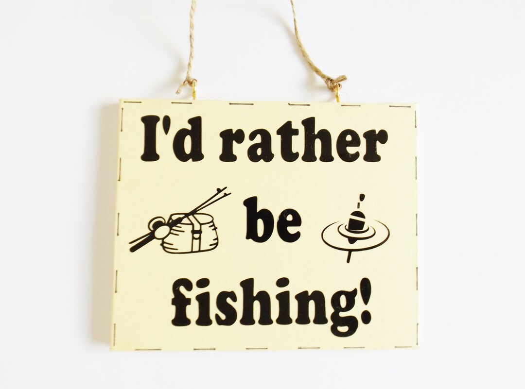 Humorous Fish Shop Signs Fishing Funny Sign Anglers Saying Wall Plaque Fishing Enthusiasts ...