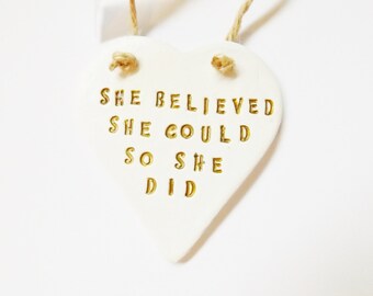 She Believed Inspirational Quote Heart Ornament Empowering Phrase Wall Plaque Home Wall Decor Positive Gift For Her Friends Family