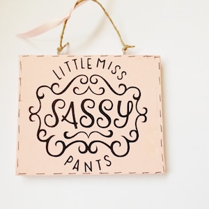 Miss Sassy Pants Pink Sign Empowering Humorous Wall Plaque Home Decor Womens Teenagers Funny Meaningful Girls Gift Idea