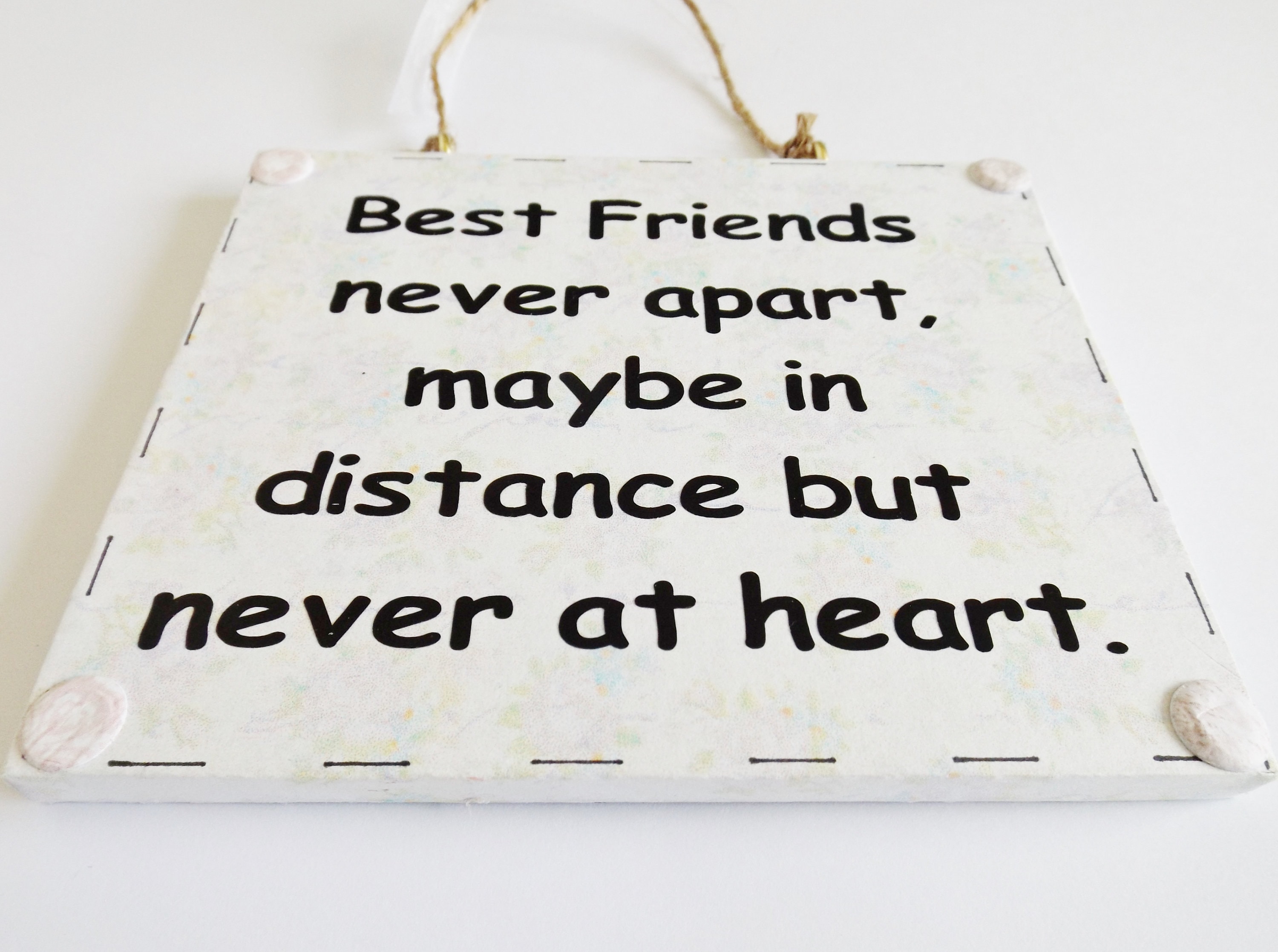 Best Friends Never Apart Quote Wall Plaque Sign Home Decor Etsy