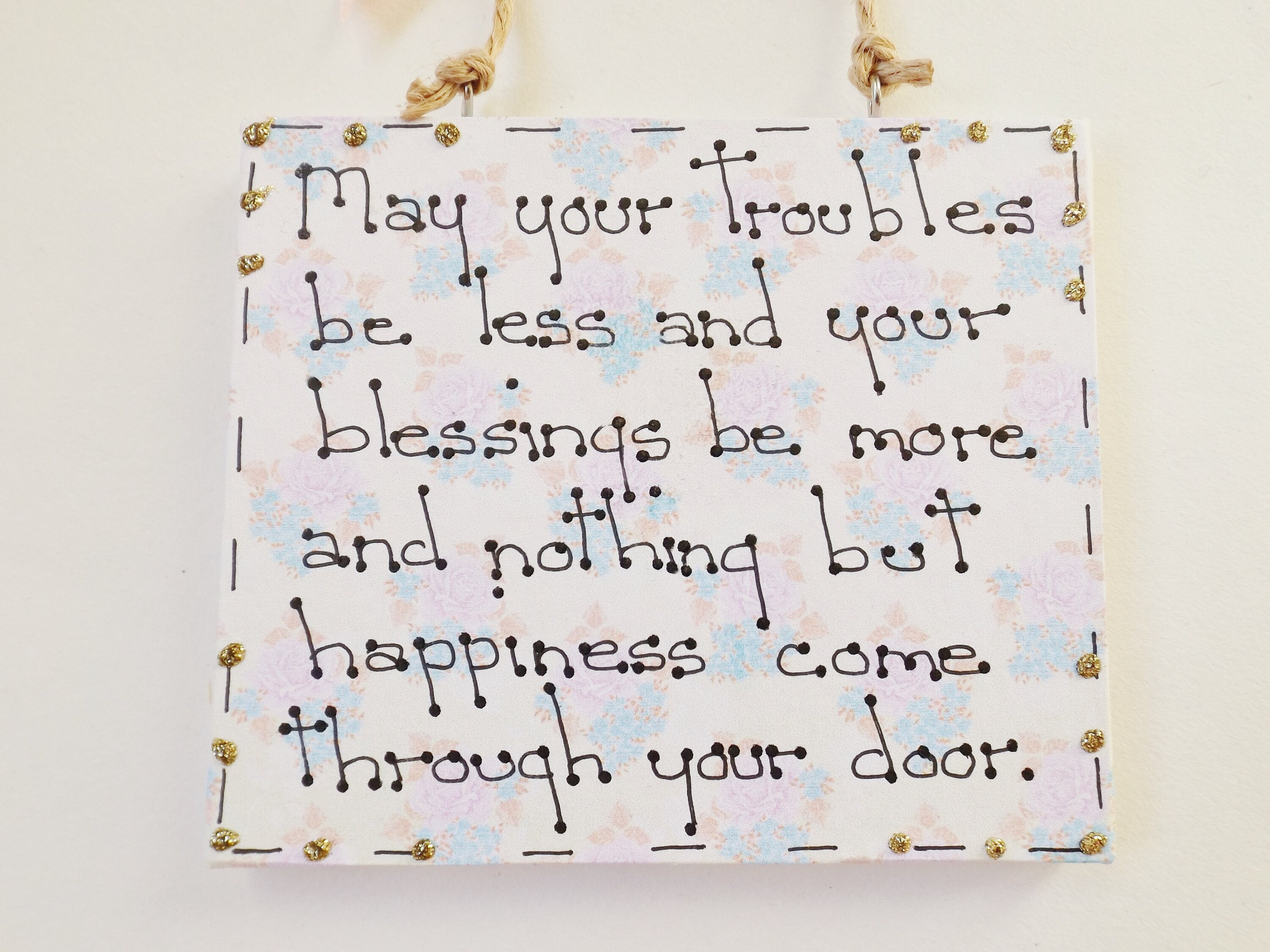 New Home Wedding gift personalised plaque May your troubles be less