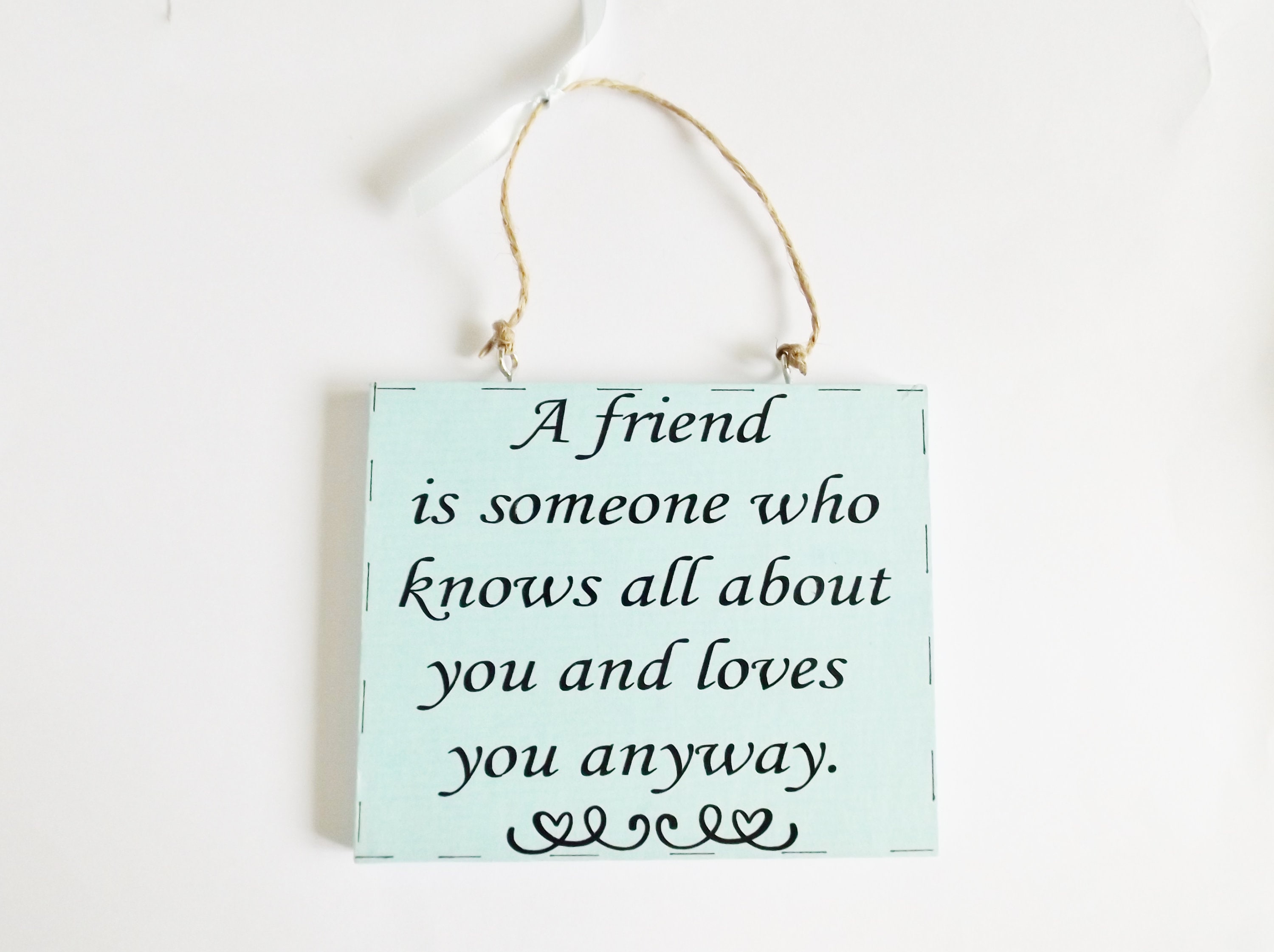 Friends Quote Wall Plaque Thank You Friendship Home Wall Decor Thinking of You Gift Ornament Sign Meaningful Gift Idea For Friends
