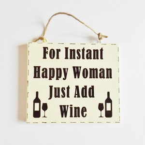 Women and Wine Quote Sign Happy Girls Humorous Wall Plaque Home Wall Decor Funny Gift Idea For Her Friend Family