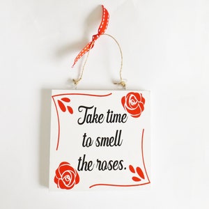 Take Time Inspiring Life Quote Wall Plaque Roses Thoughtful Sign Home Decor Motivating Positive Meaningful Gift Idea For Friends Family