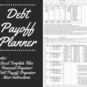 May include: A black and white printable debt payoff planner spreadsheet with the title "Debt Payoff Planner" and a list of features including Excel template files, financial organizer, debt payoff organizer, and user instructions.