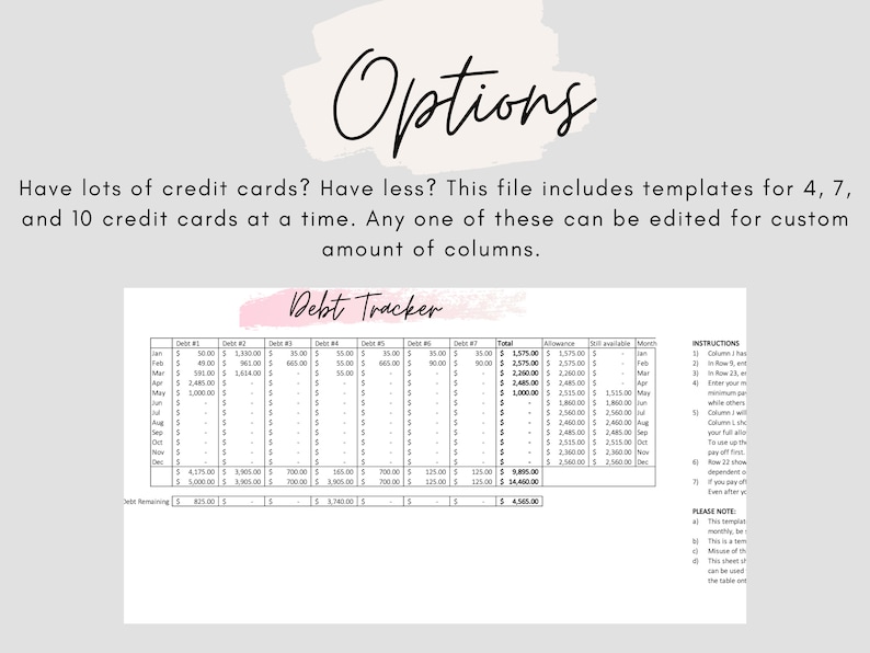 May include: A printable debt tracker spreadsheet with instructions for use. The spreadsheet is designed to help users track their debt payments and manage their finances. The spreadsheet includes columns for debt number, total amount, allowance, still available, and month.