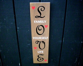 Love, Family, Yourself, Life Sign Simulated Gunstock Wood Grain Ceramic Tile