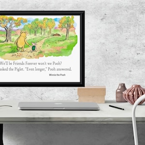 Winnie The Pooh Friends forever Art Print Quote 8 x 10 print & 16 x 20 files Instant download