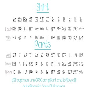 May include: A size chart for unisex children's and youth pajamas. The chart shows measurements in inches for shirt length, width, pants waist, total waist, and inseam. Sizes range from 6 months to 16 years.