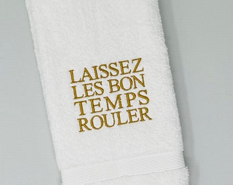 SHIPS FAST!!! Laissez les bon temps rouler Hand Towel