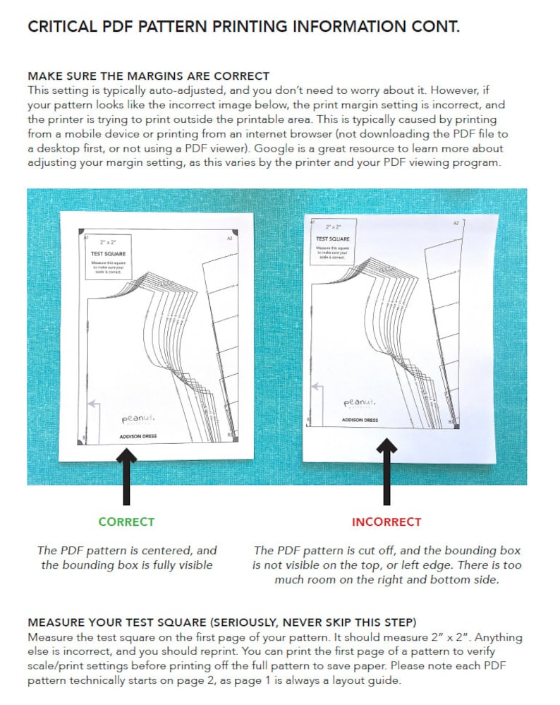 May include: A diagram showing the correct and incorrect way to print a PDF pattern. The correct image shows a 2-inch square test pattern centered on the page. The incorrect image shows the test pattern cut off at the top and left edges. The text reads "Make sure the margins are correct" and "Measure your test square (seriously, never skip this step)".
