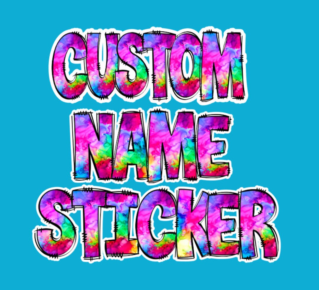 Rainbow Ink Custom Name Sticker Decal / Personalized Sticker ...
