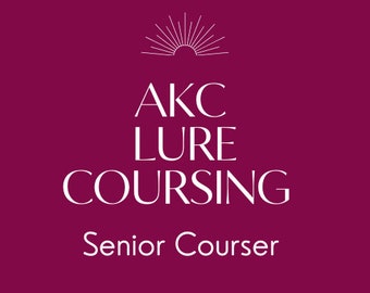AKC Lure Coursing Senior Courser Statistics Tracker