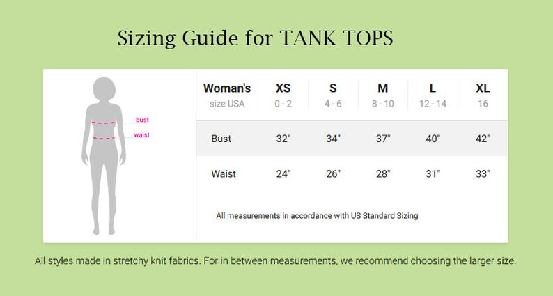 May include: Sizing guide for tank tops with measurements for bust and waist in inches for sizes XS, S, M, L, and XL. The chart shows corresponding US sizes 0-2, 4-6, 8-10, 12-14, and 16.