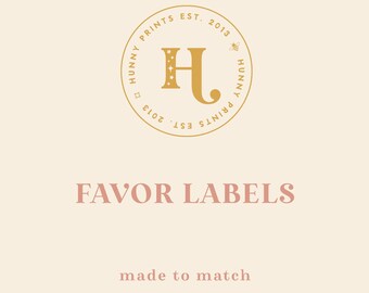 Party Favor Labels, Custom Text - Printed or Digital - Made to Match Any Design in the Shop - Hunny Prints ™