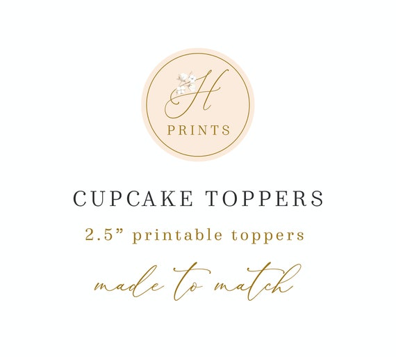 Printable Cupcake Toppers, Digital - Print your own files - Made to Match Any Design in the Shop - Hunny Prints ™ Il_570xn