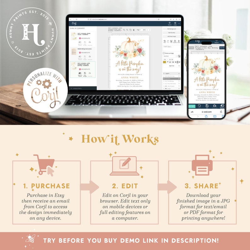 May include: A digital mockup of a printable baby shower invitation featuring a watercolor pumpkin with fall foliage and the text "A little pumpkin is on the way!" The invitation is shown on a laptop and a mobile phone screen. The text "How it Works" is displayed above three steps: Purchase, Edit, and Share.