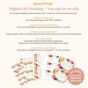May include: An informational graphic for HunnyPrints digital file printing services. It details options for file types, bleed and crop marks, cutting guides, and home printing on 8.5" x 11" cardstock, featuring floral-themed printable templates.