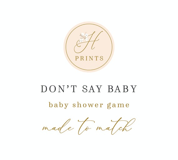 Don't Say Baby Game Sign - Baby Shower Game - Printed or Digital - Made to Match Any Design in the Shop - Hunny Prints ™ Il_570xn