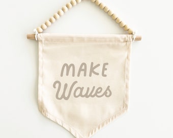 Make Waves Canvas Hang Sign: Beach House Decor, Coastal Decor, Beach Decor, Kid's Beach Room Decor, Beach Nursery Decor {Sand Grey}