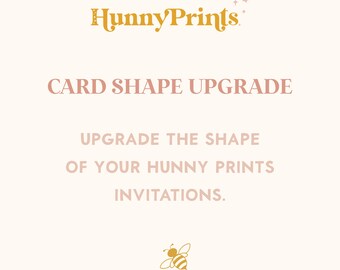 Hunny Prints® Upgrade Your Invitation Shape: Rounded Corners, Scallop, Arch, Bracket, Ticket, Wave or Antique