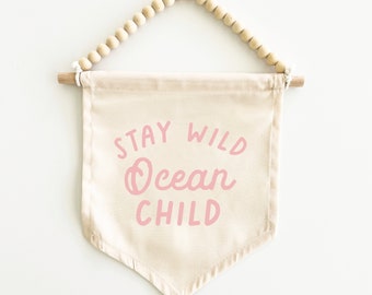 Stay Wild Ocean Child Canvas Hang Sign: Surf Decor for Kids Rooms, Surf Nursery, Surf Playroom, Beach House Decor, Coastal Decor {Palm Pink}