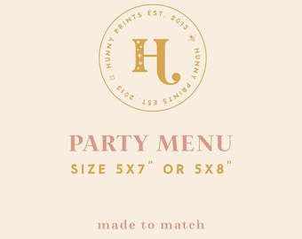 Party Menu - Printed or Digital - Made to Match Any Design in the Shop - Hunny Prints ™