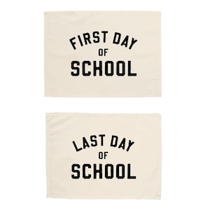 First & Last Day of School Banner Bundle