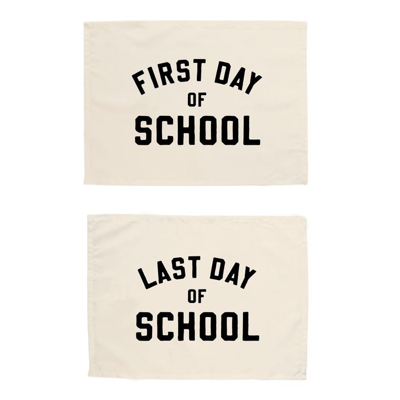 First & Last Day of School Banner Bundle