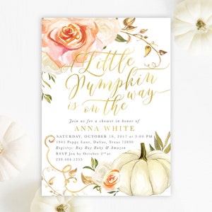 May include: A white and gold baby shower invitation with a watercolor pumpkin and floral design. The text reads "A Little Pumpkin is on the way" and includes the date, time, and location of the shower.