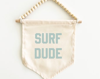 Surf Dude Canvas Hang Sign: Surf Kid's Room Decor, Surf Nursery Decor, Beach House Decor, Surf Decorations {Tidal Blue}