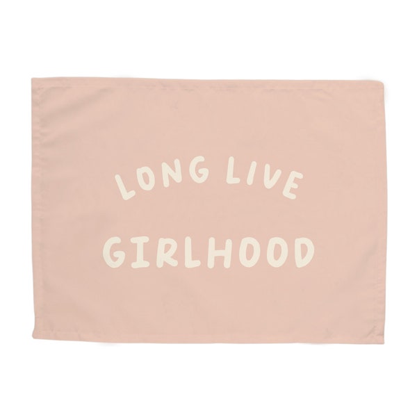 Long Live Girlhood Easy Hang Banner™ for Girl's Rooms, Playrooms, Sister's Rooms & Nursery. Girl's Room Wall Decor, Blush and Ivory