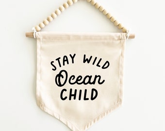 Stay Wild Ocean Child Canvas Hang Sign: Surf Decor for Kid's Rooms, Surf Nursery, Surf Playroom, Beach House Decor, Coastal Decor {Black}