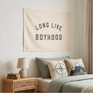 Long Live Boyhood Easy Hang Banner™ for Boys Rooms, Brother's Rooms, The Nursery & Playrooms - Boy's Room Wall Decor - Natural and Grey