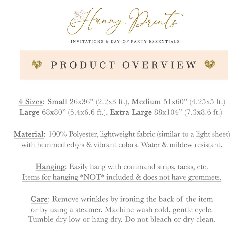 May include: Product overview for a polyester backdrop with four size options: Small (26x36 inches), Medium (51x60 inches), Large (68x80 inches), and Extra Large (88x104 inches). The backdrop is lightweight, water and mildew resistant, and has hemmed edges. It can be hung with command strips, tacks, or other hanging methods. The hanging items are not included.