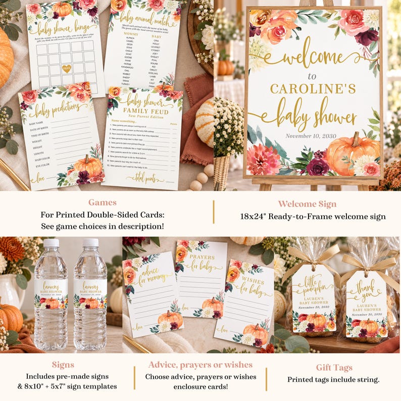 May include: A collection of baby shower stationery featuring floral and pumpkin motifs. Includes game cards, a welcome sign, water bottle labels, advice cards, and gift tags with gold text. The welcome sign displays the text Caroline's baby shower.