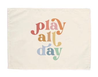 Play All Day Easy Hang Banner™ for Kids Rooms, Playrooms & Nurseries. Easy to Hang Kid's Room Wall Decor, Playroom Wall Decor, horizontal