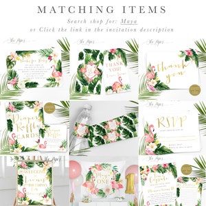 May include: A set of printable party decorations for a tropical themed first birthday party. The decorations feature pink flamingos, green leaves, and gold accents. The set includes a welcome sign, a thank you card, a diaper raffle card, an RSVP card, a time capsule card, and a water bottle label.