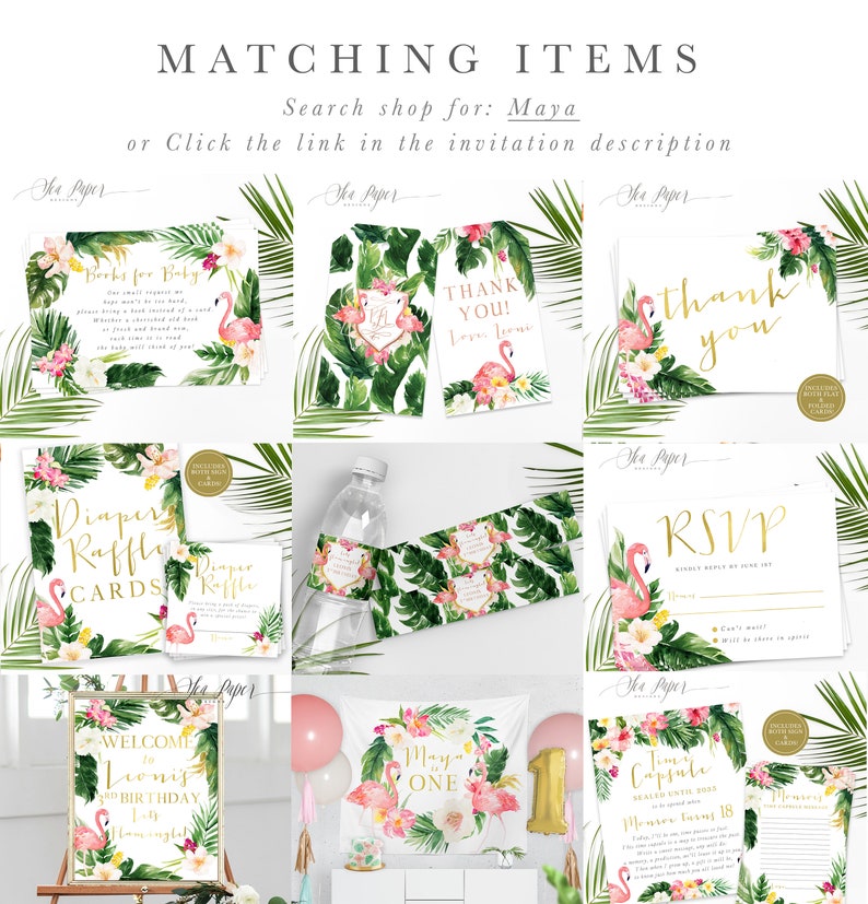 May include: A set of printable party decorations for a tropical themed first birthday party. The decorations feature pink flamingos, green leaves, and gold accents. The set includes a welcome sign, a thank you card, a diaper raffle card, an RSVP card, a time capsule card, and a water bottle label.