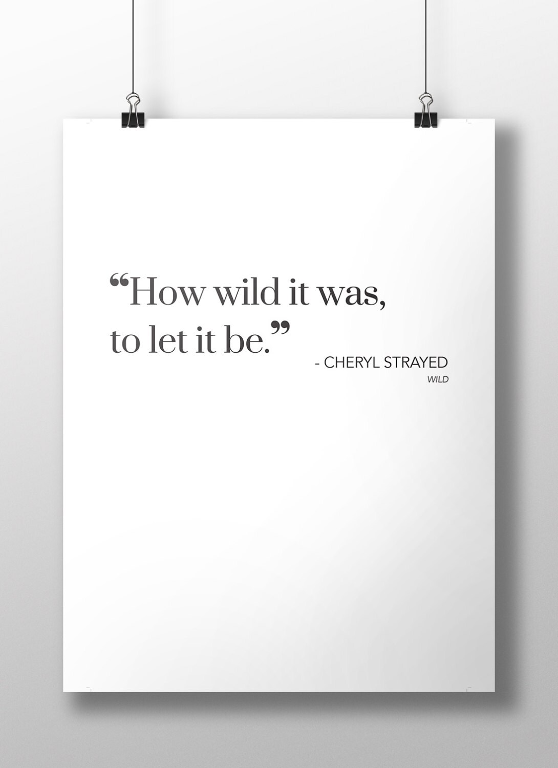 Wild Cheryl Strayed Printable Quote Inspirational Print Instant