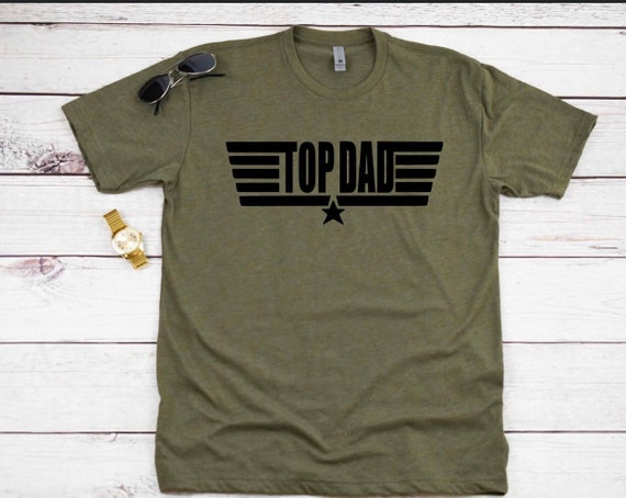 Top Dad, Funny Shirts, Mens T- Shirts, Top Gun, Fathers Day Shirts, Tee Sayings, Dads T-Shirts, Pops Gift, Beard Game Strong, Dad Gifts