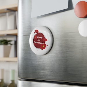 Palestine Button Magnet, I stand with Palestine magnet, Palestine pin, Palestine fridge magnet, free palestine buttons, Free Palestine Gifts
