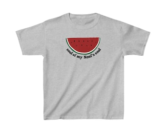 Soul of Nani's soul,  Kids Palestine top, kids Palestine shirt, Ramadan tshirt, Eid kids gifts, muslim gifts, soul of my soul, watermelons