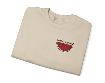 Palestine Unisex Crewneck, Free Gaza Sweatshirt, Soul of my soul, Freedom Sweatshirt, Peace Crewneck, Liberty Shirt