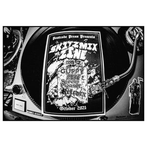 May include: A black and white photograph of a record player with a flyer on top. The flyer is for a music event called "Skizmix Zine" and features the names "Guppy", "Kube", "Stress", "Pleaser", and "Refcocx". The flyer also says "Issue #2" and "October 2021".