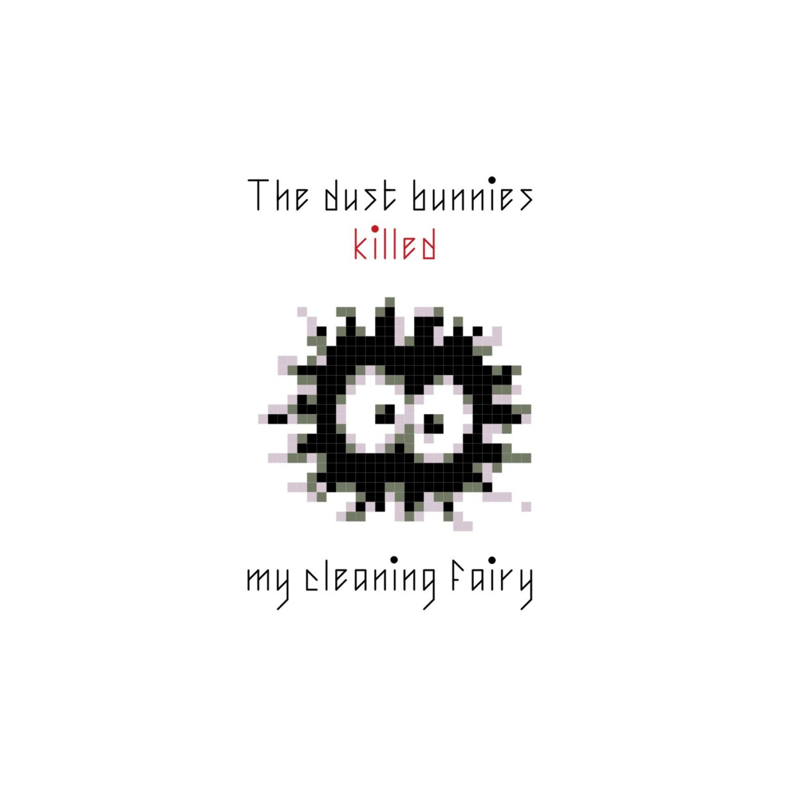 Dust Bunnies Killed My Cleaning Fairy PDF PATTERN Only Etsy Australia